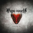 Papa Roach - She Loves Me Not Album Version