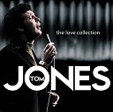 Tom Jones - Let It Be Me