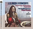 David Reichenberg The English Concert Trevor… - J S Bach Concerto for Harpsichord Strings Continuo No 4 in A Major BWV 1055 Reconstruction for Oboe d amore Strings and…