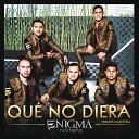 Enigma Norte o - Qu No Diera Version Norte a