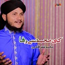 Muhammad Zafar Qadri - Ki Muhammad Se Wafa