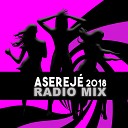 Las Ketchup - Asereje 2018 Radio Mix