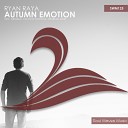 Ryan Raya - Autumn Emotion Airdream Remix