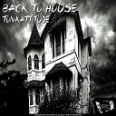Tonikattitude - Back To House Original Mix