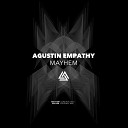 Agustin Empathy - Valium Original Mix