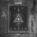 Reverence - New Order Original Mix