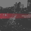 Zeroxy Groove - Afro Sunset Original Mix