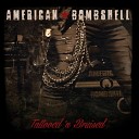 American Bombshell - My Drug Bonus Track