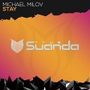 Michael Milov - Stay Original Mix