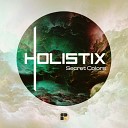 Holistix Pretty Keen - Silk Original Mix