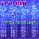 Vlad Reh - Voice of The Ancestors Original Mix