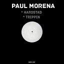 Paul Morena - Trippin Original Mix