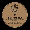 Blair French - Ayiba I Yeri O Original Mix