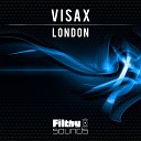 Visax - London Original Mix