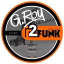 G Roy - The Dance Original Mix