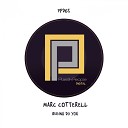Marc Cotterell - Wanna Do You Original Vox Mix