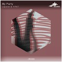 Lsputon YIFAT - My Party Original Mix