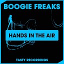 Boogie Freaks - Hands In The Air Dub Mix