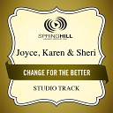 Joyce Karen Sheri - Change For The Better Medium Key Performance Track Without Background…