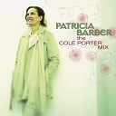 Patricia Barber - Easy To Love