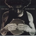 Tony Mola - Acenda A Brasa