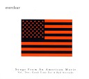 Everclear - Song From An American Movie