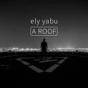 Ely Yabu - A Roof Extended Mix