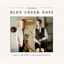 The Blue Creek Boys - Bright Crystal Sea