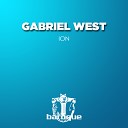 Gabriel West - Ion Andy Slate Remix