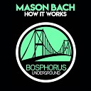Mason Bach - Back Ally