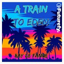 Ray Le Fanue - The Side of Paradise