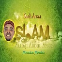 Saoti Arewa feat Abiodun Ajiroba - Salaudeen Omo Ilorin