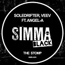 Soledrifter Veev Angel A - The Stomp Original Mix