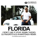 Flo Rida feat Robin Thicke - I Don t Like It I Love It DJ Favorite DJ Kharitonov…