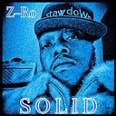 Z Ro - Thru the Roof feat B G