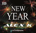 DJ ALEX K - Love Remix