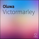 Victormarley - Oluwa