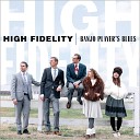High Fidelity - Feudin Banjos