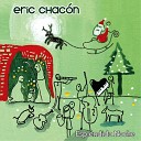 Eric Chac n - Santa Claus Is Coming to Town