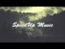 SpeedUp Music - Little Do You Know SpeedUp Version
