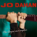 Jo Dahan - Encore 1 diamant