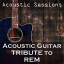 Acoustic Sessions - E Bow The Letter