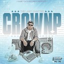 Crown P feat Vd Gescha - Out My Mind feat Vd Gescha