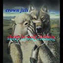 Crown Juls - Sheep In Wolves Clothing