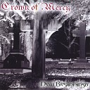 Crown of Mercy - There and Back Again
