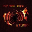 Otto Dix - Utopia DJ Shamaniac Remix