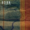 Uzeda - Steam Rain and Stuff