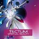 Tectum - Spiritual Reality