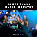 James Shark - Music Industry Original Mix