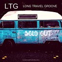 Ltg Long Travel Groove - OutBreak Original Mix